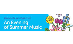 Register for a virtual evening of summer music A floral graphic design with information on the virtual evening of summer music