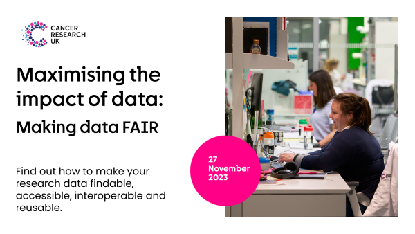 Event graphic of Maximising the impact of data webinar series: making data FAIR