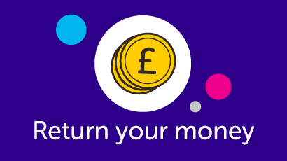 Image which says return your money