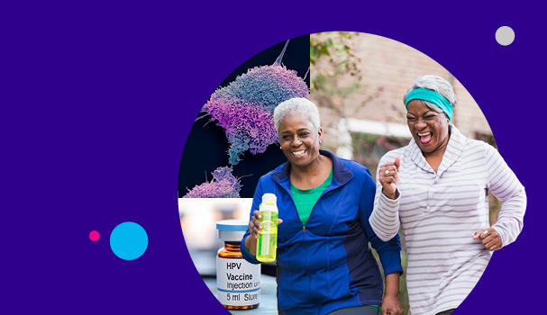 The future of cancer prevention research. Two people exercising, a HPV vaccine vial and a scientific image of cervical cancer cells.
